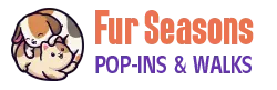 Fur Seasons Pop-ins and Walk